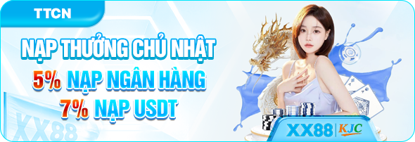 nạp thưởng vào chủ nhật